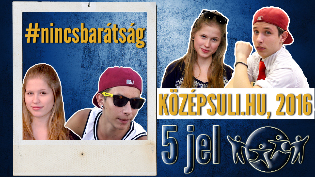 5 jel, hogy a barátság véget ért