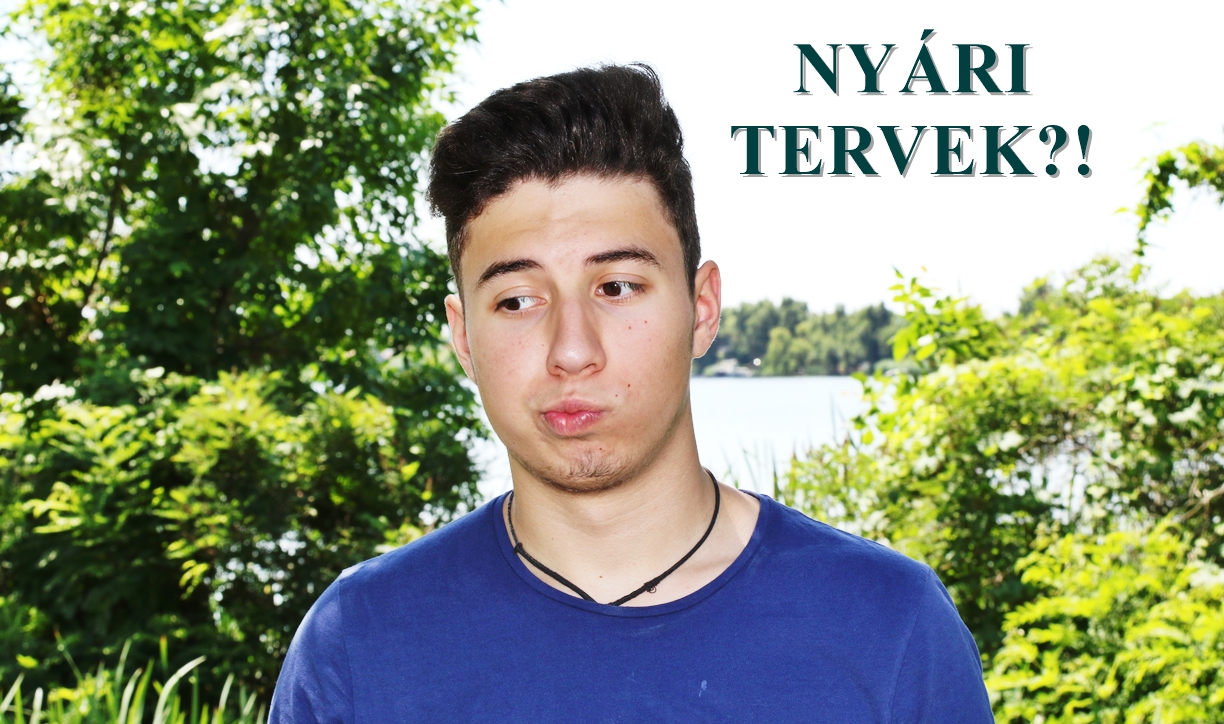 Te milyen nyári programot ajánlanál Szandinak és Dominiknak? – KÖZÉPSULI TV