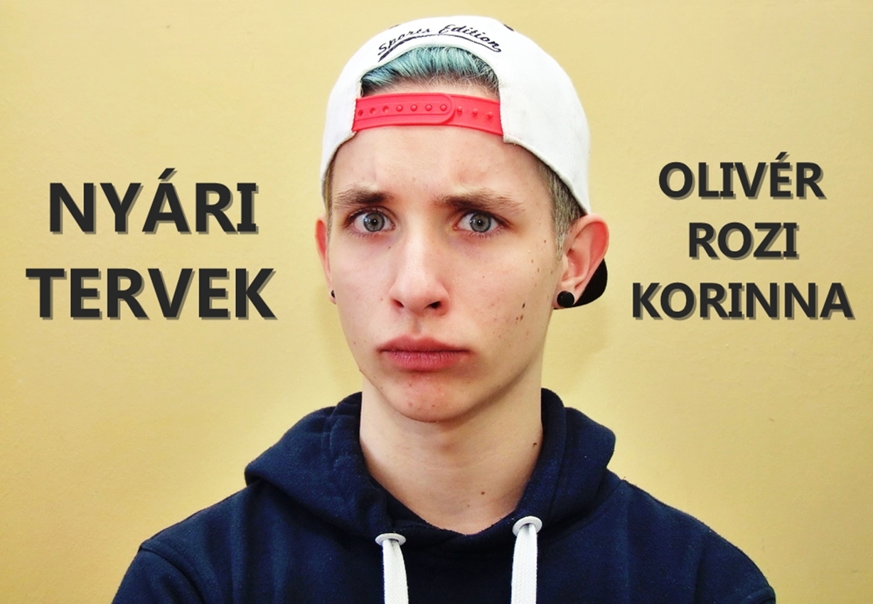 Olivér nem szokta túlgondolni a nyarat – KÖZÉPSULI TV