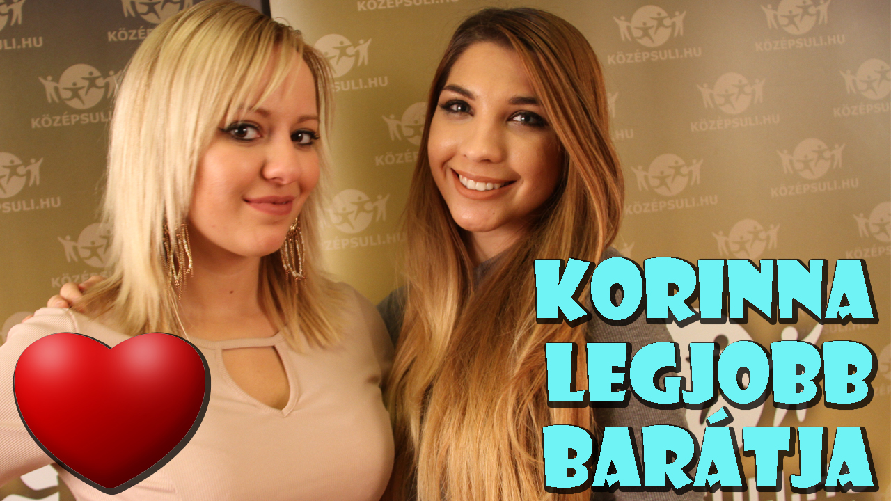 Mutasd be a legjobb barátodat! – Korinna