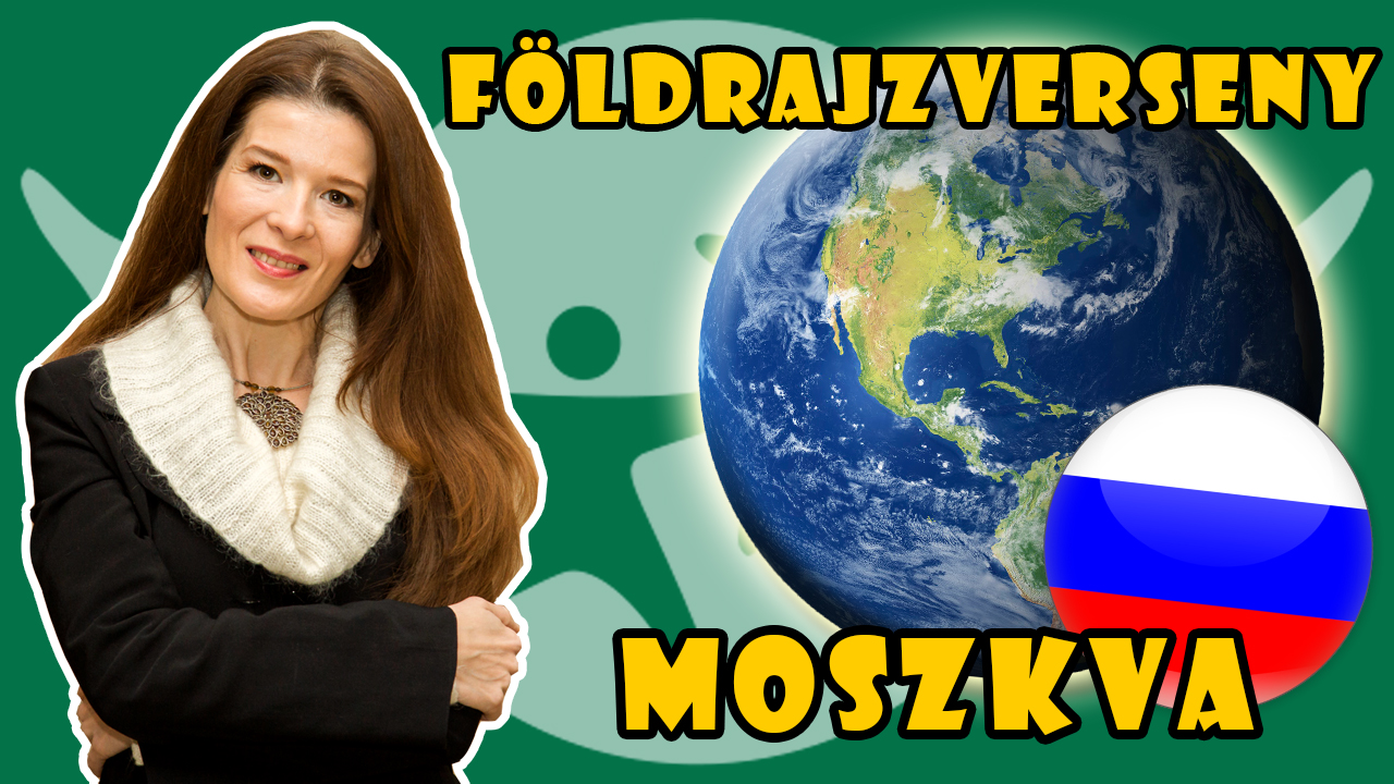 Földrajzverseny-kvíz: MOSZKVA