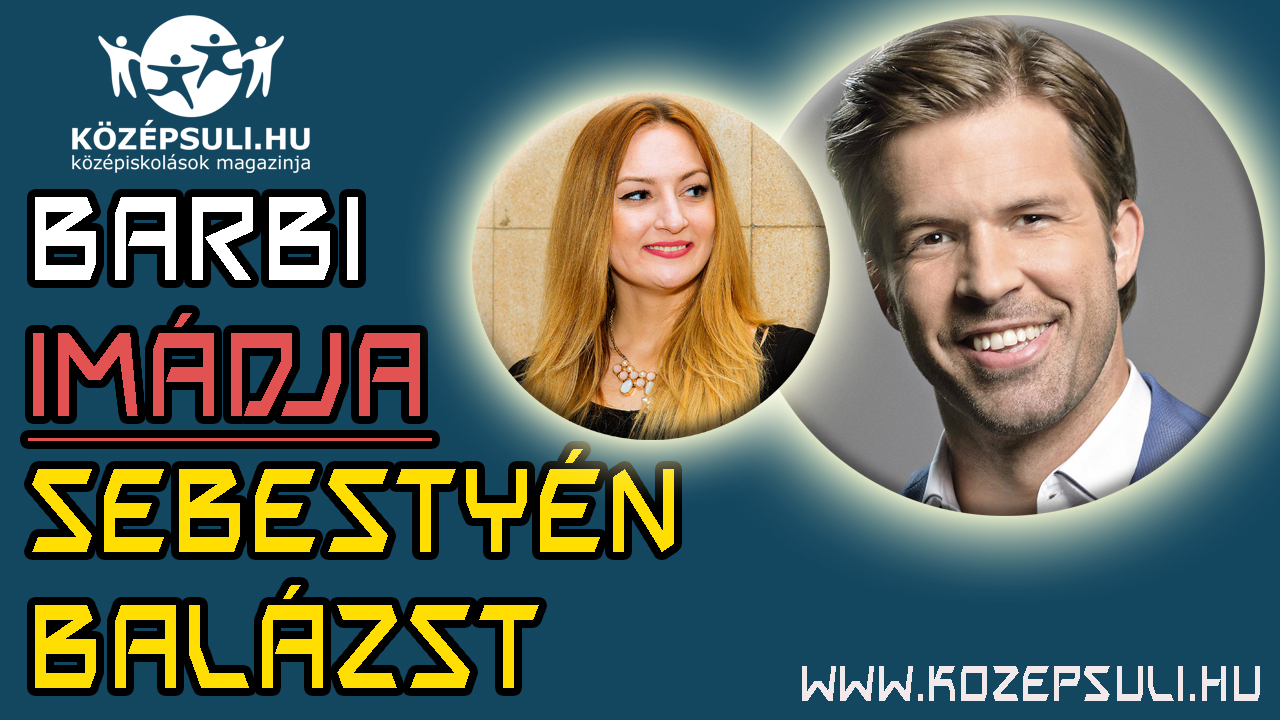 Barbi imádja Sebestyén Balázst!