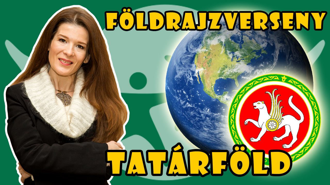 Földrajzverseny-kvíz: TATÁRFÖLD