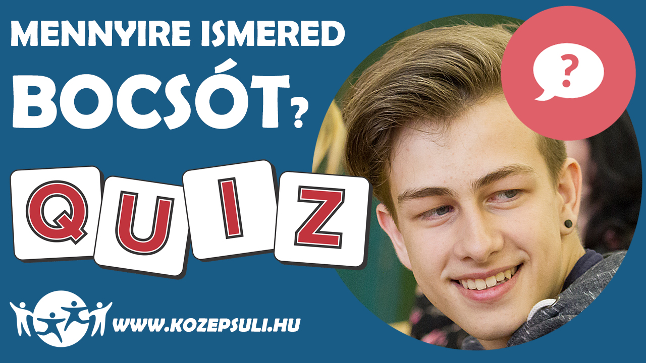 TESZT: Mennyire ismered Bocsót?