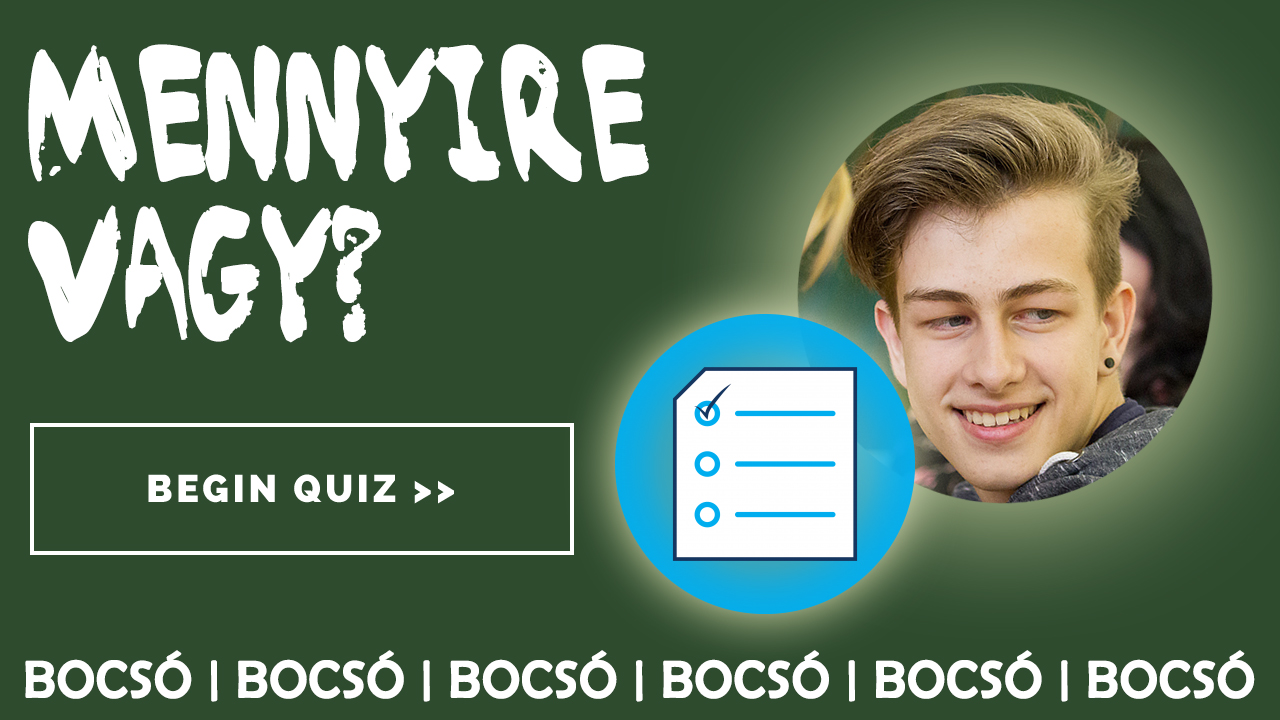 TESZT: Mennyire vagy Bocsó?