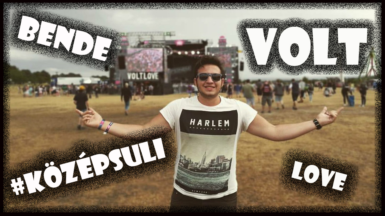 Egy nap Bendével +VOLT Fesztivál