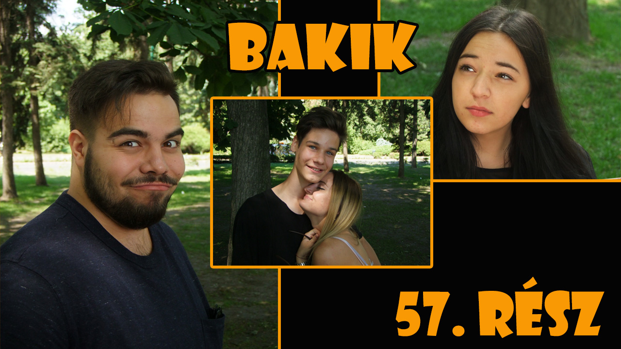 Bakik – Középsuli 57. rész