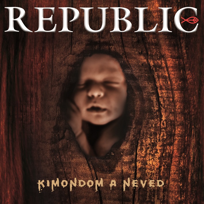 Republic – Kimondom a neved