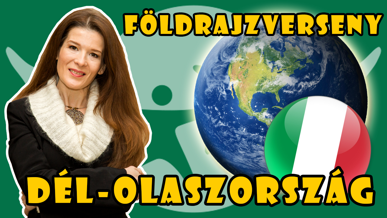 Földrajzverseny-kvíz: DÉL-OLASZORSZÁG