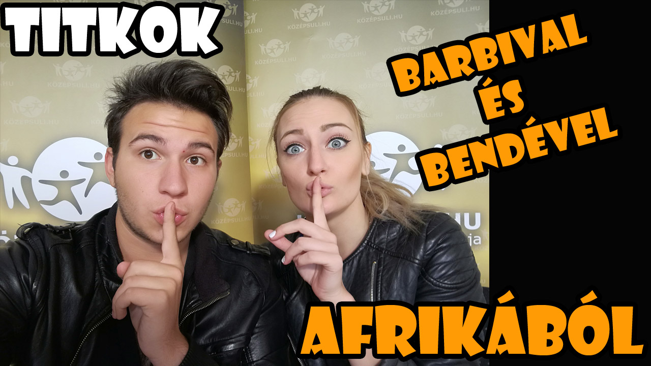 Titkok Afrikából Barbival és Bendével!