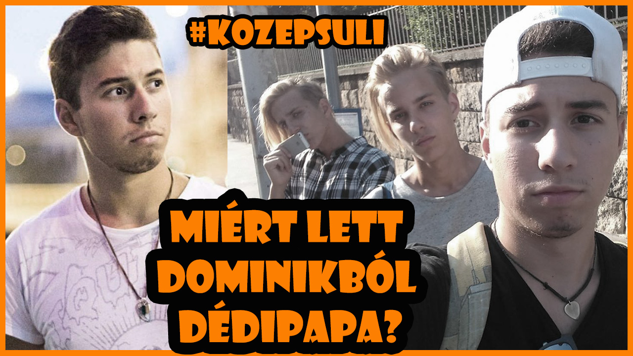 Miért lett Dédipapa Dominikból?