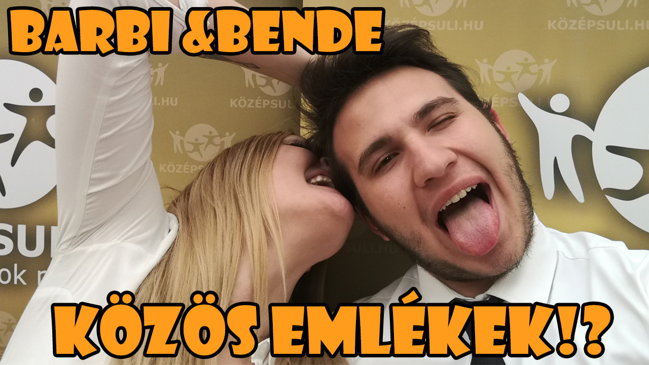Ez mind Barbival és Bendével történt, anélkül, hogy tudtatok volna róla!!