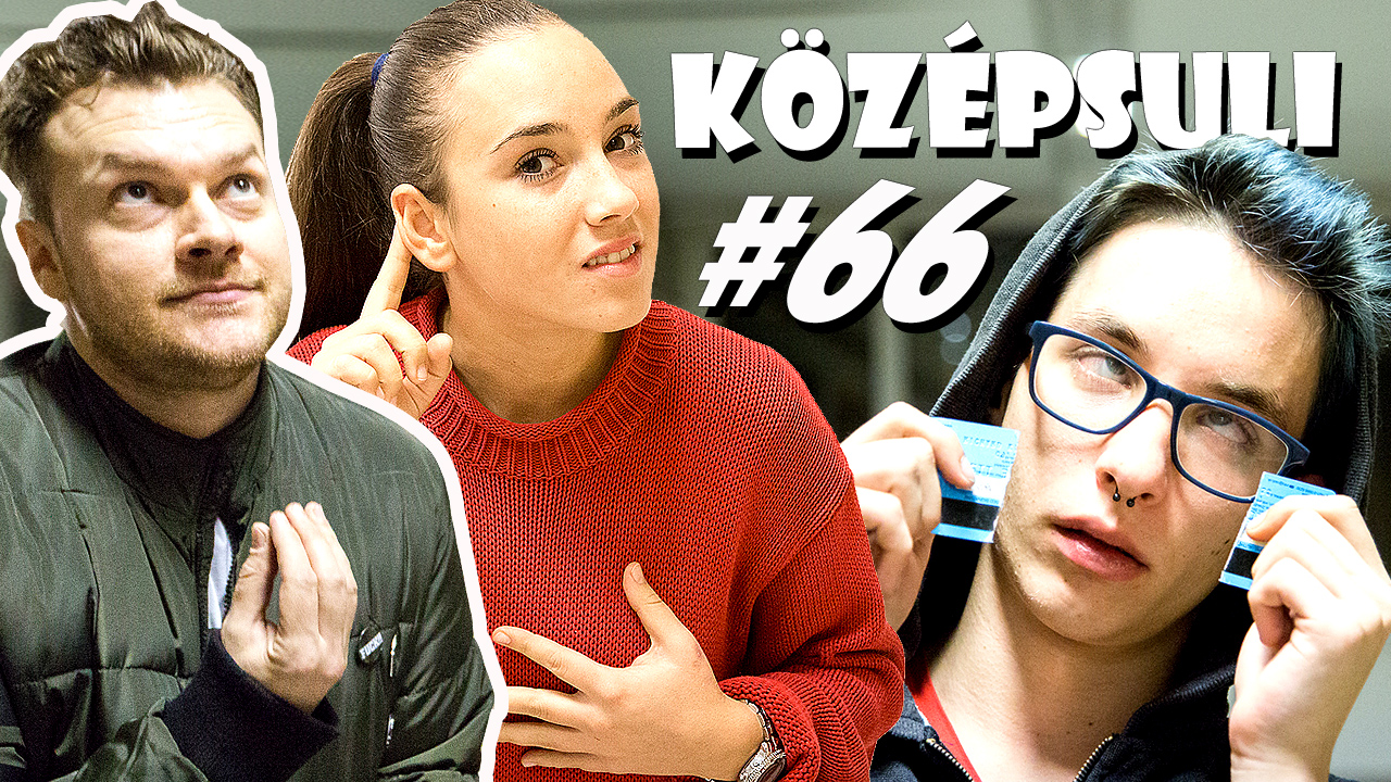 KÖZÉPSULI sorozat – 66. rész