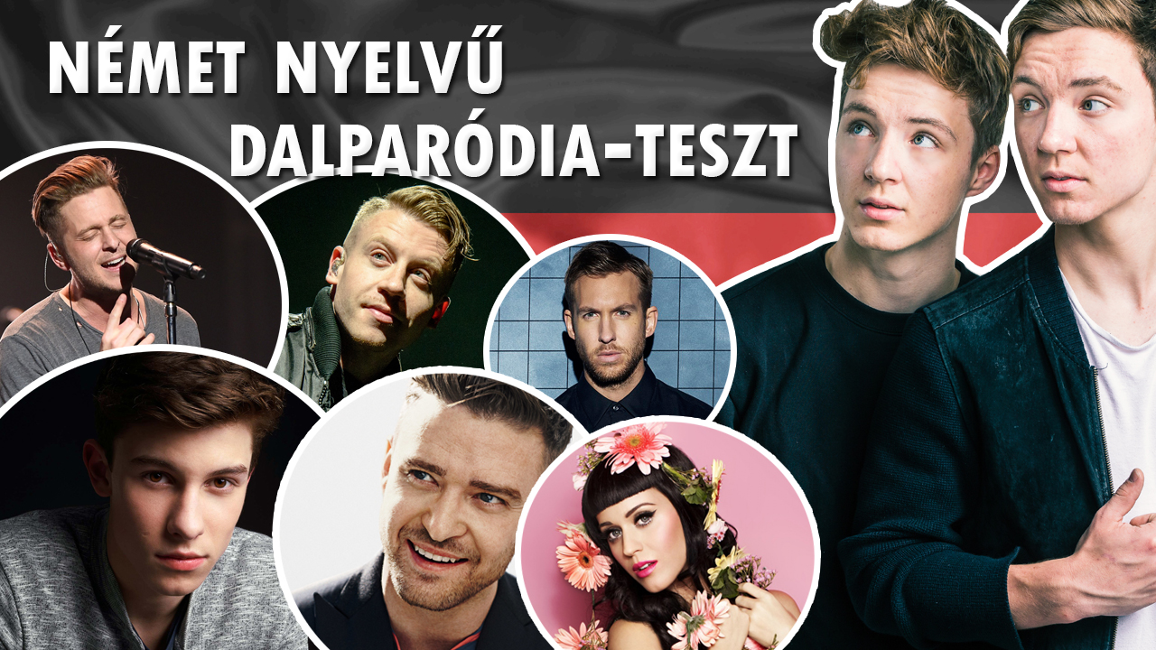 TESZT: Melyik dal német nyelvű paródiája ez?