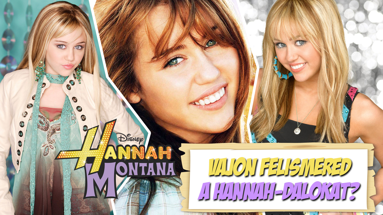 TESZT: felismered még Hannah Montana dalait?