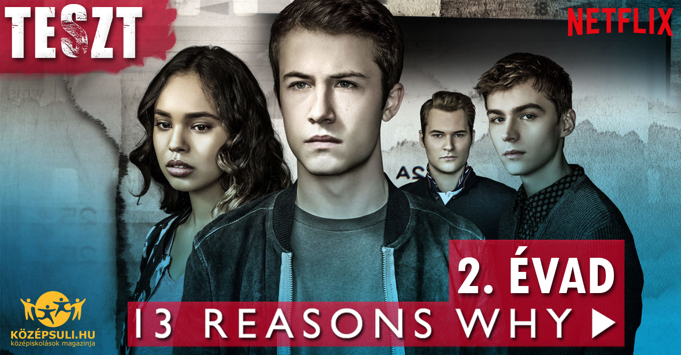 TESZT: mennyit tudsz a 13 Reasons Why második évadáról?