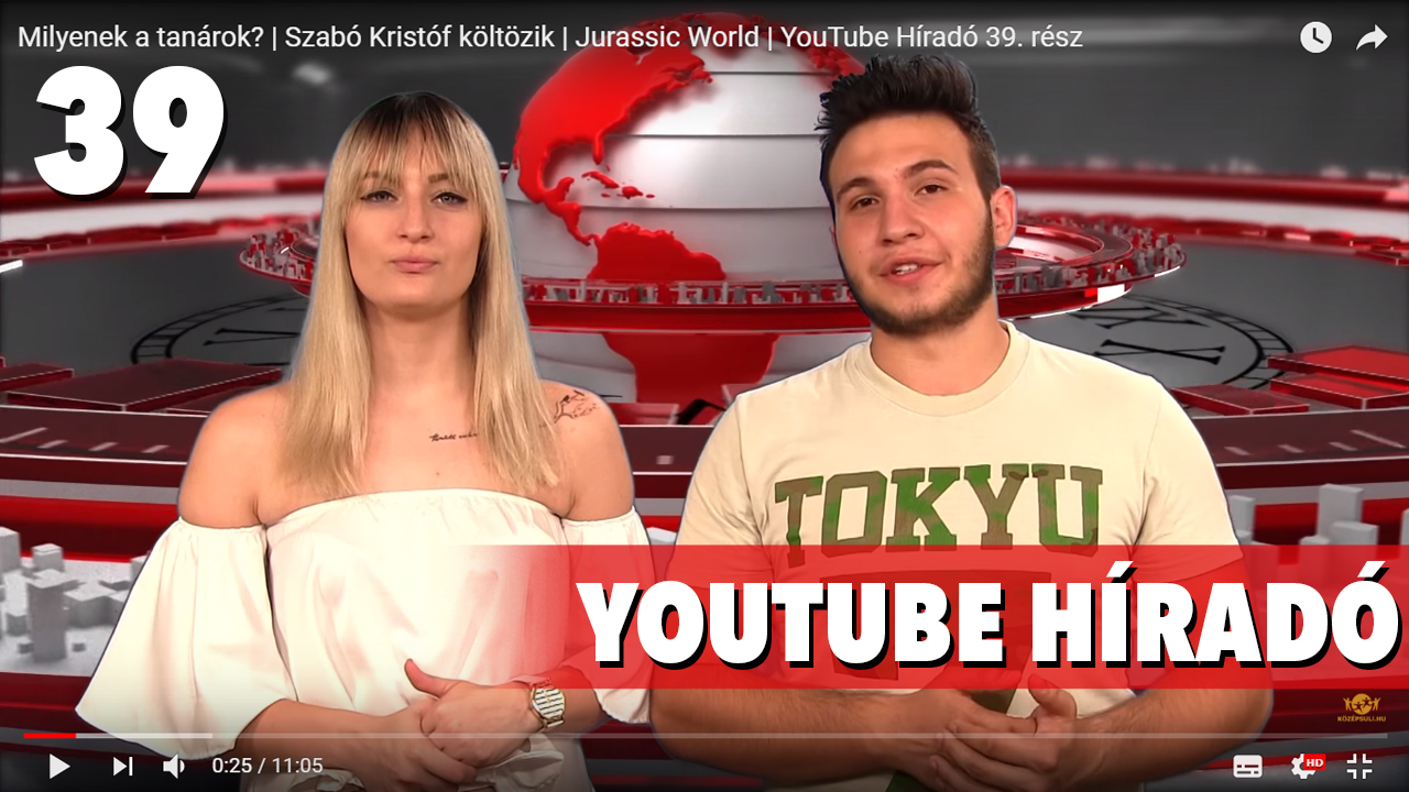 Milyenek a tanárok? | Szabó Kristóf költözik | Jurassic World | YouTube Híradó 39. rész