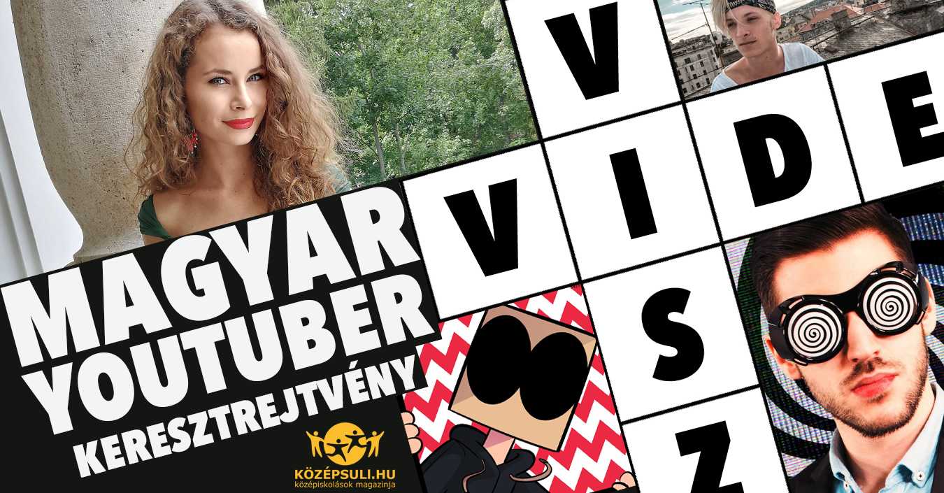 MAGYAR YOUTUBER KERESZTREJTVÉNY