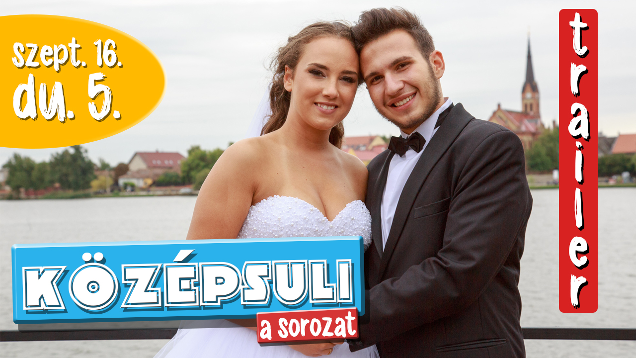 Előzetes | KÖZÉPSULI sorozat 87. rész