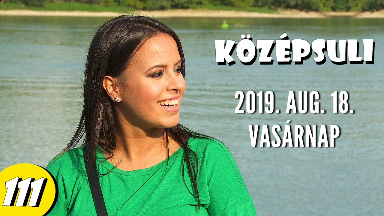 Előzetes | KÖZÉPSULI sorozat 111. rész