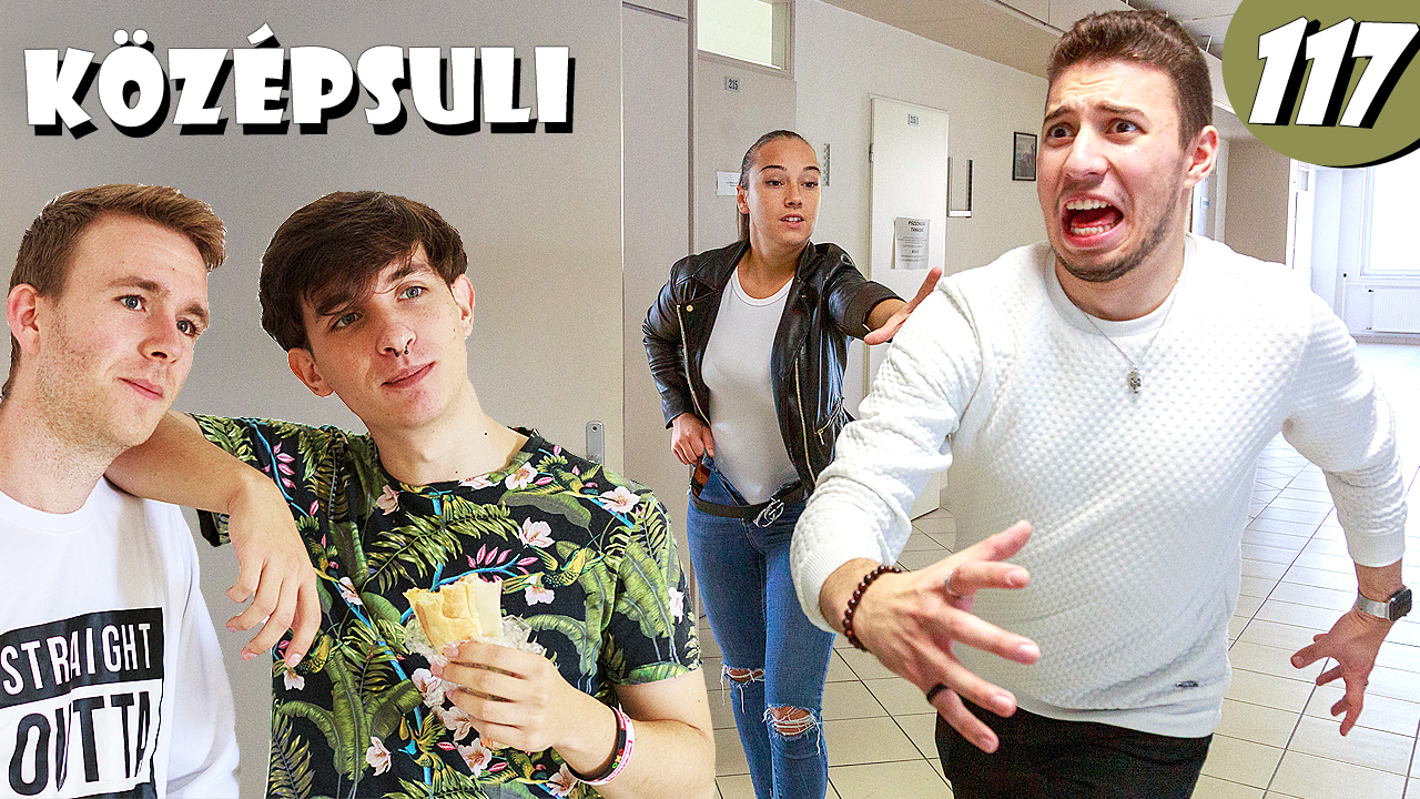 KÖZÉPSULI sorozat 117. rész