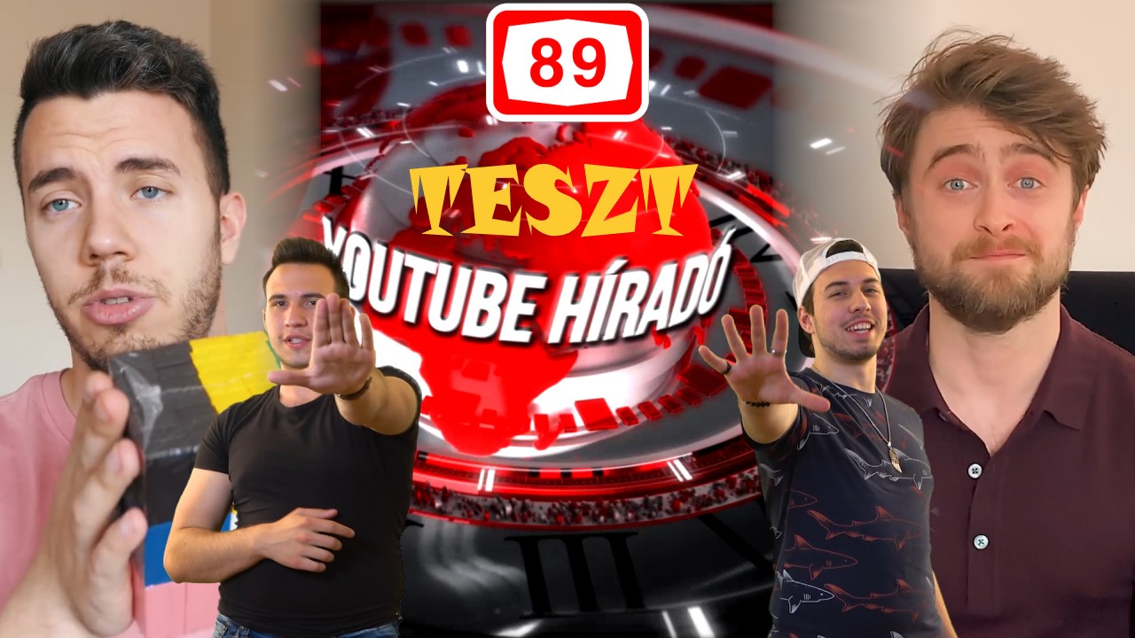 TESZT: YouTube híradó I 89. adás
