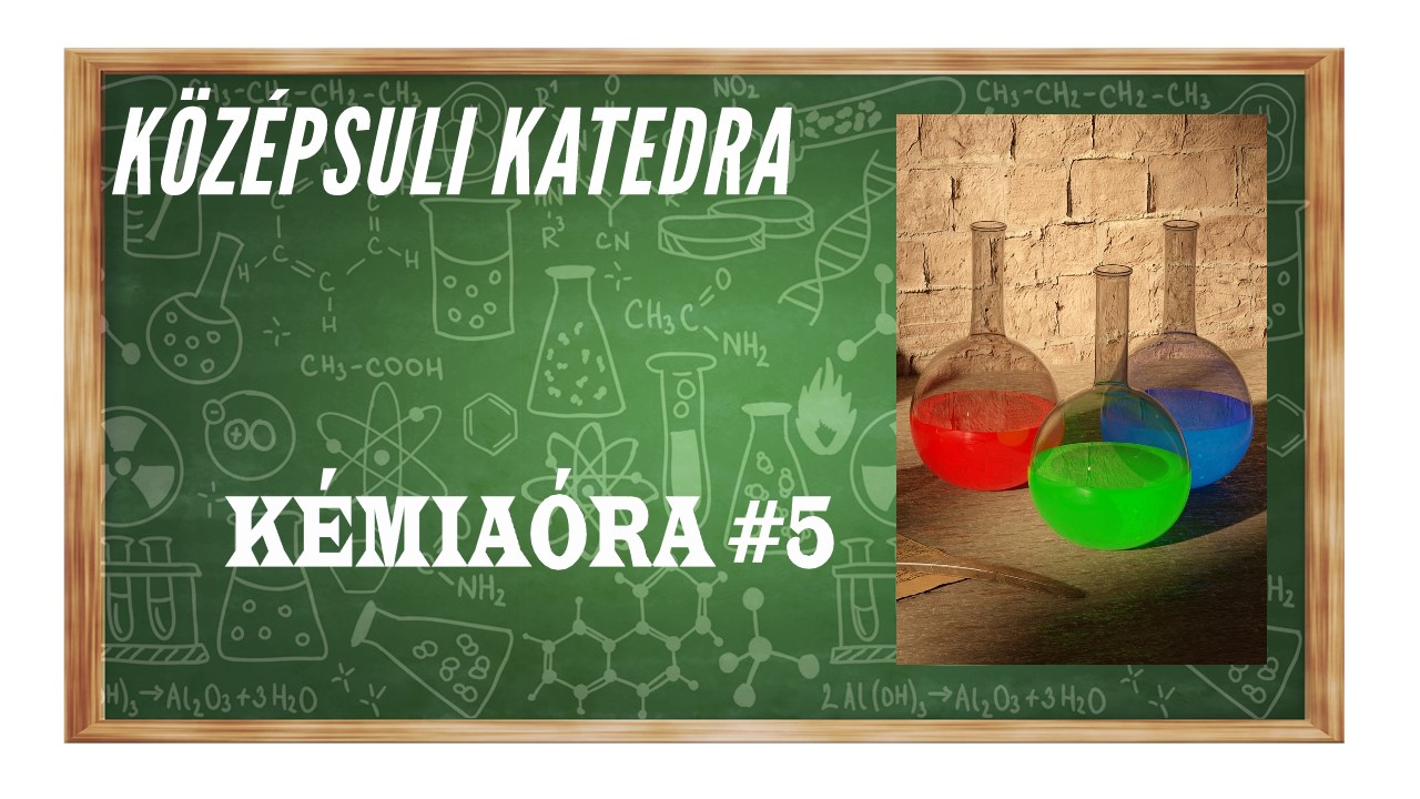 Hozzátok ki a maximumot a kémiaérettségiből!