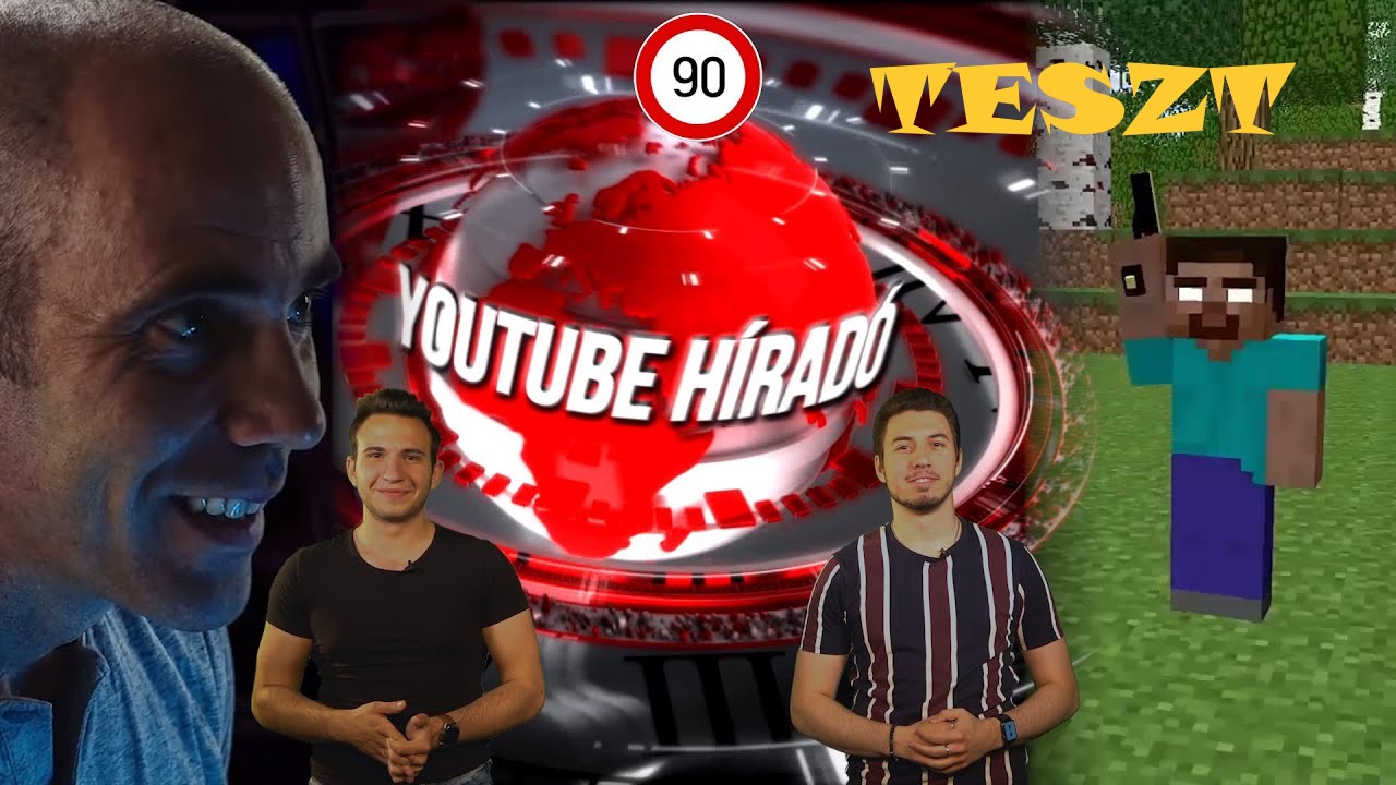 TESZT: YouTube híradó I 90. adás