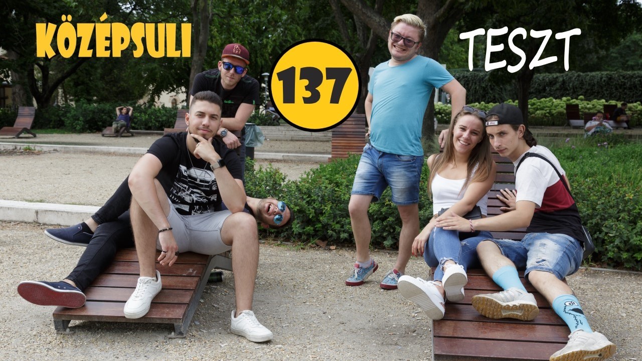 TESZT: KÖZÉPSULI sorozat I 137. rész