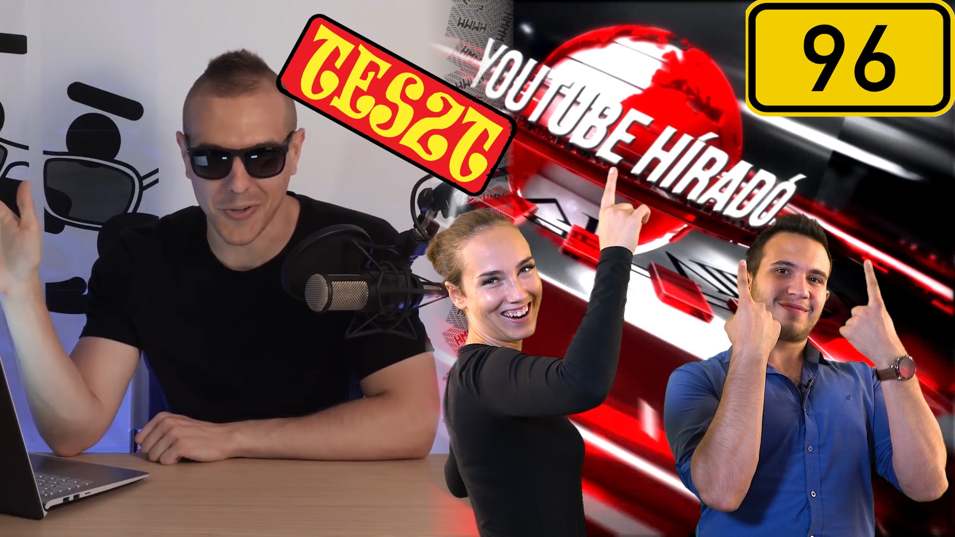 TESZT: YouTube híradó I 96. adás