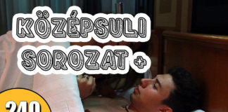 Osztálykaszinó – Középsuli Sorozat + 240.rész