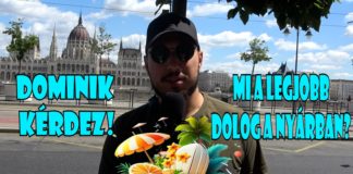 Dominik Kérdez! Mi a legjobb dolog a nyárban?