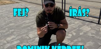 Fej vagy írás? – Dominik Kérdez